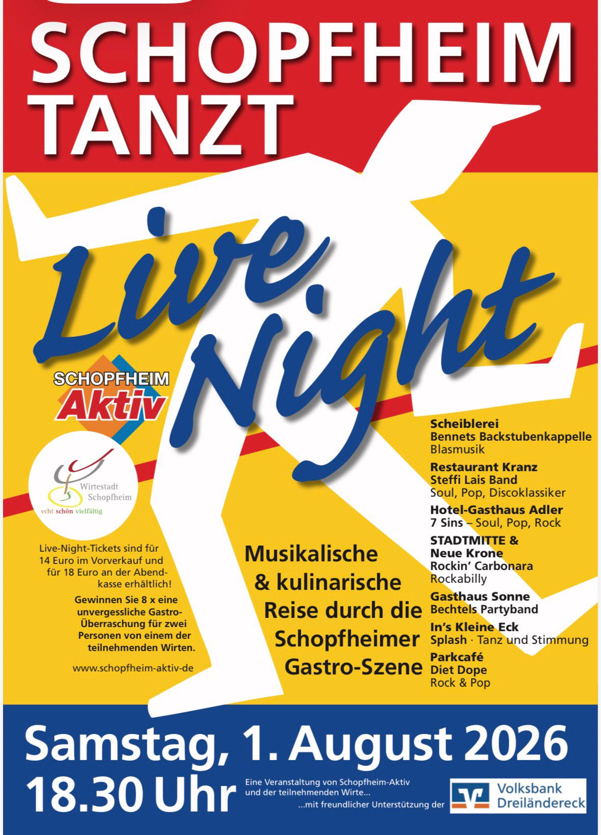 SCHOPFHEIM TANZT – Live Night findet dieses Jahr am Samstag, den 01.08.2026, statt. Feiert und tanzt mit uns auf dem Marktplatz! Ab 18:30 Uhr sorgt Rockin' Carbonara für beste Stimmung und mitreißende Live-Musik. Tickets sind für 14 Euro im Vorverkauf und für 18 Euro an der Abendkasse erhältlich!